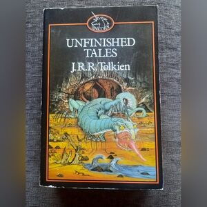 Unfinished Tales by J.R.R. Tolkien